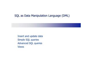 SQL As Data Manipulation Language (DML)