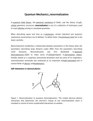 Quantum Mechanics Renormalization