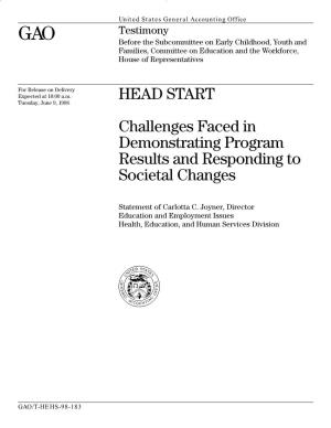 T-HEHS-98-183 Head Start: Challenges Faced in Demonstrating Program Results and Responding to Societal Changes
