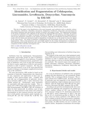 Identification and Fragmentation of Cefalosporins, Lincosamides
