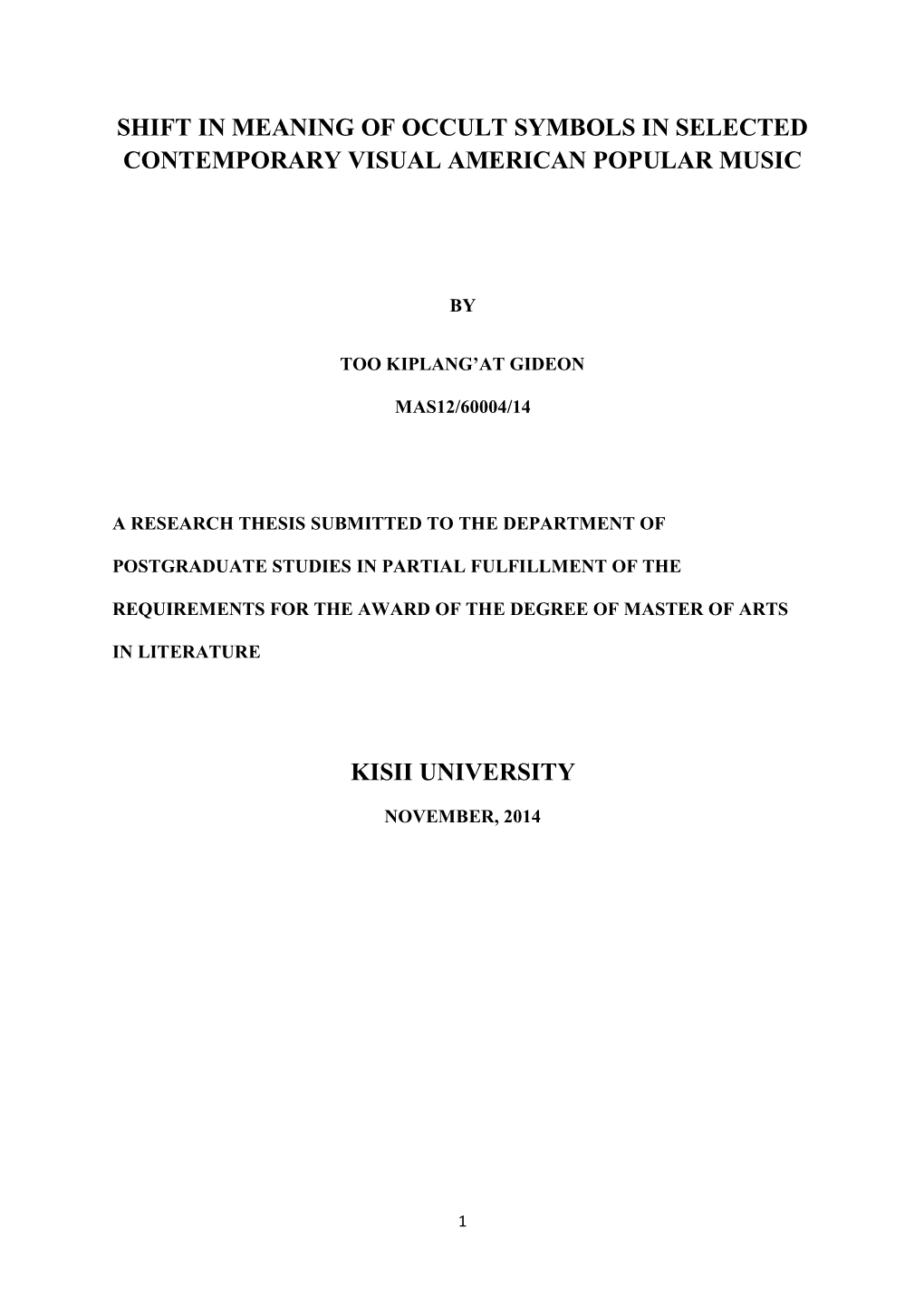 Shift in Meaning of Occult Symbols in Selected Contemporary Visual American Popular Music