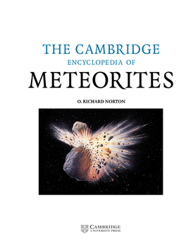The Cambridge Encyclopedia of Meteorites