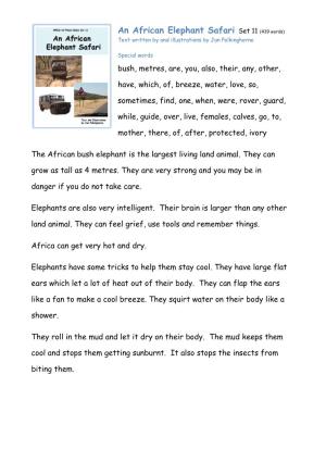An African Elephant Safari Set 11 (439 Words) Text Written by and Illustrations by Jan Polkinghorne