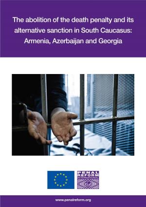 The Abolition of the Death Penalty and Its Alternative Sanction in South Caucasus: Armenia, Azerbaijan and Georgia