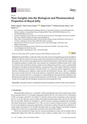 New Insights Into the Biological and Pharmaceutical Properties of Royal Jelly
