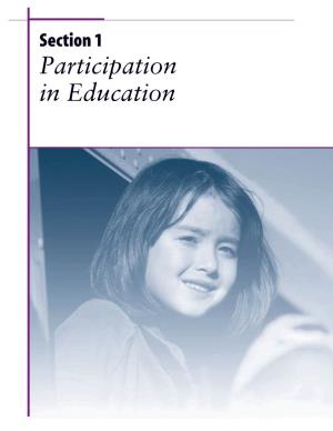 Section 1 Participation in Education Contents