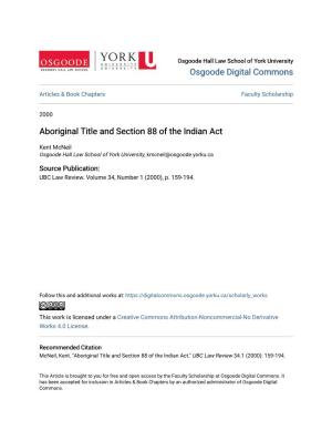 Aboriginal Title and Section 88 of the Indian Act