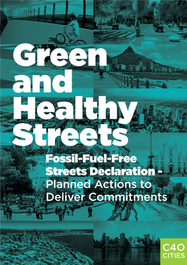 Fossil-Fuel-Free Streets Declaration - Planned Actions to Deliver Commitments