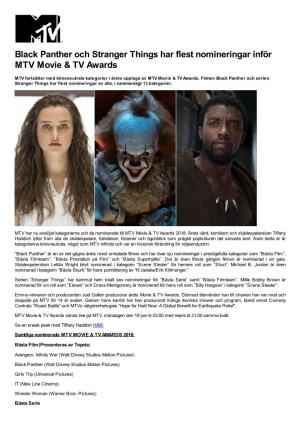 Black Panther Och Stranger Things Har Flest Nomineringar Inför MTV Movie & TV Awards