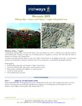 Slovenia 2019 Hiking Alps – Lakes and Valleys- 7-Night Self Guided Tour