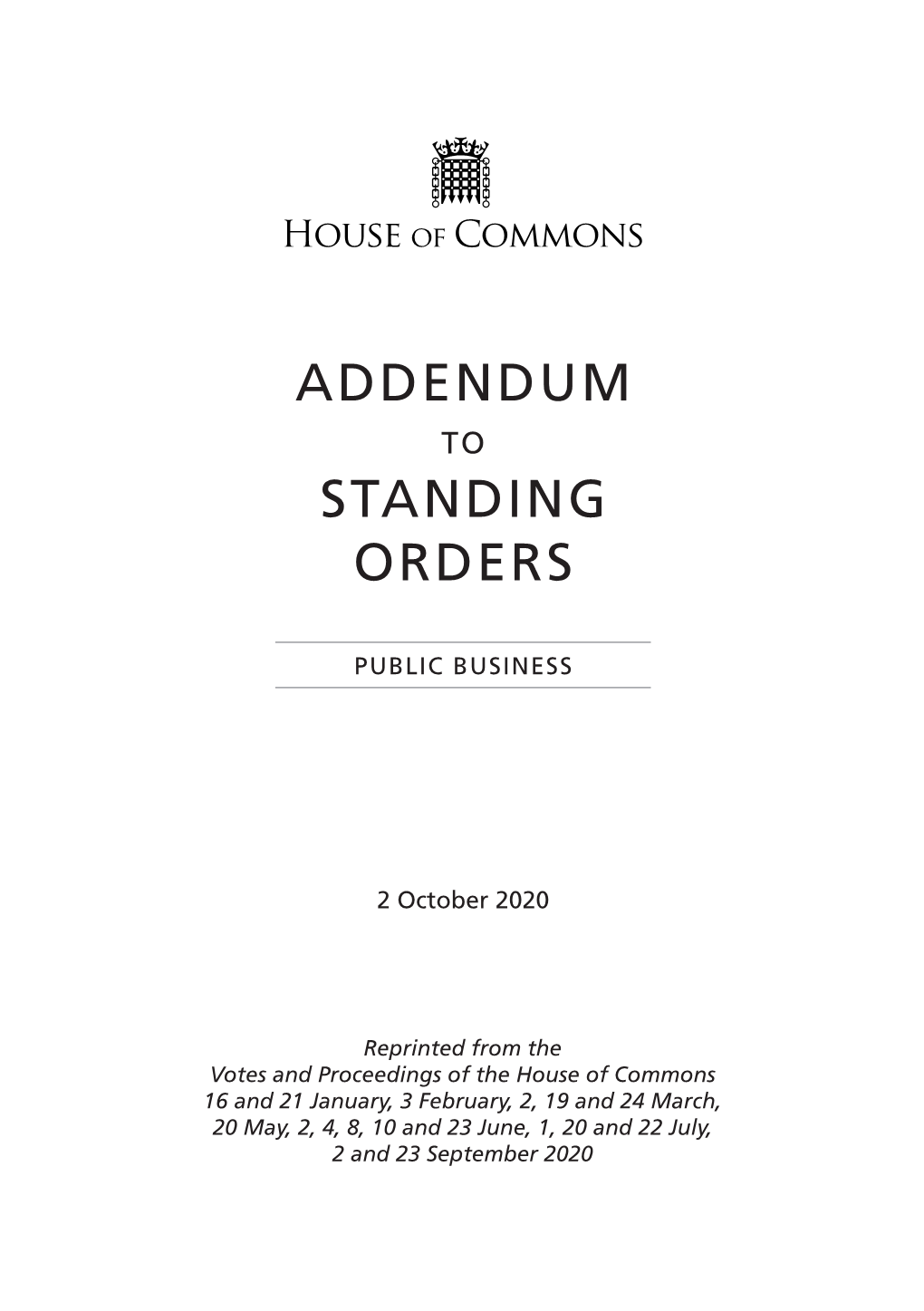 Addendum to the Standing Orders 2 October 2020