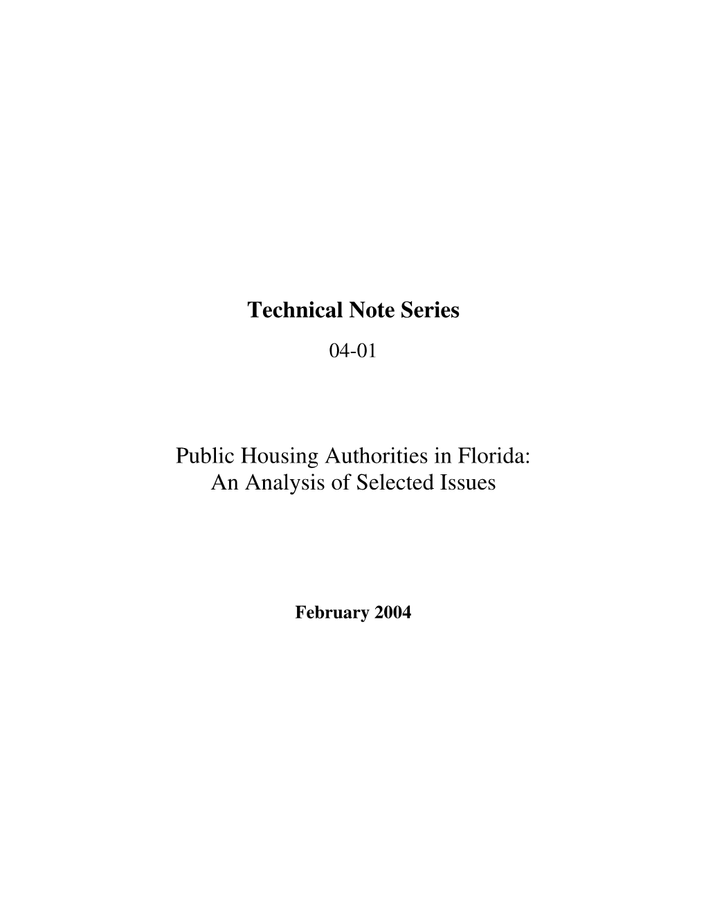 Technical Note Series Public Housing Authorities in Florida: an Analysis Of