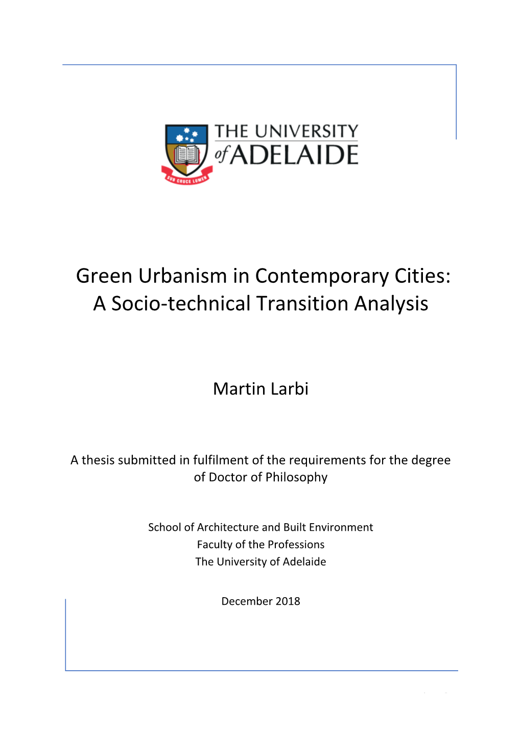 Green Urbanism in Contemporary Cities: a Socio-Technical Transition Analysis