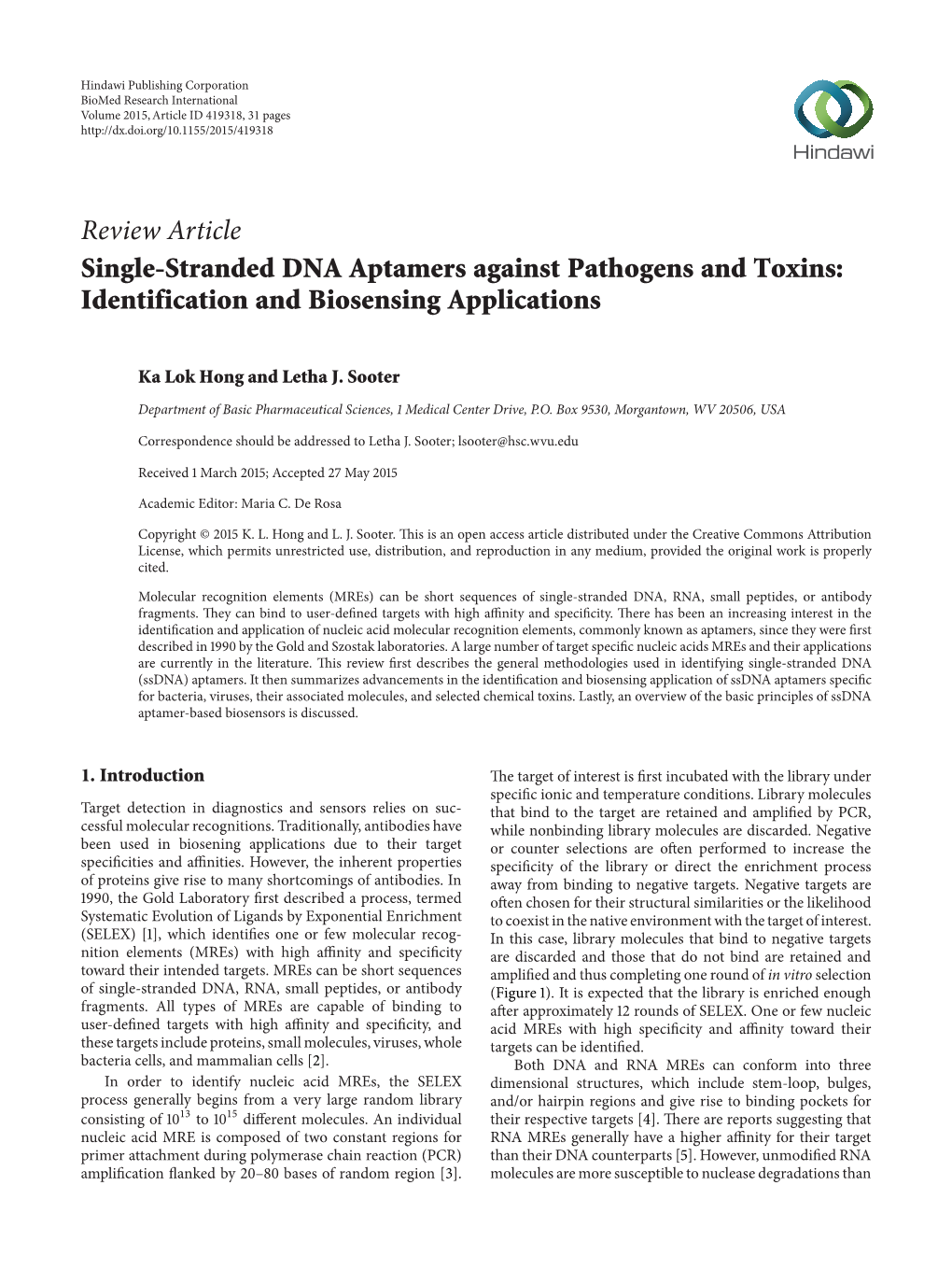 Review Article Single-Stranded DNA Aptamers Against Pathogens and Toxins: Identification and Biosensing Applications