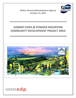 Summit Eden Powder Mountain Community Development Project