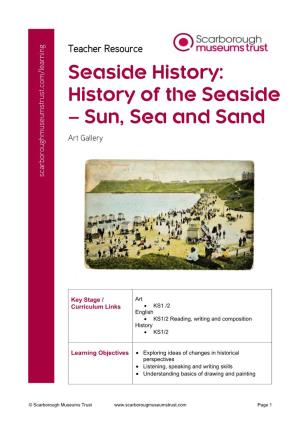 History of the Seaside – Sun, Sea and Sand Art Gallery