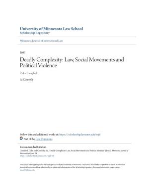 Deadly Complexity: Law, Social Movements and Political Violence Colm Campbell
