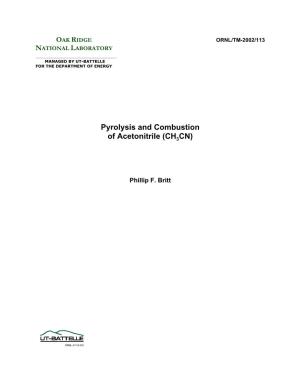 Pyrolysis and Combustion of Acetonitrile (Ch3cn)