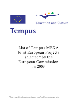 List of Tempus MEDA Joint European Projects Selected* by the European Commission in 2003