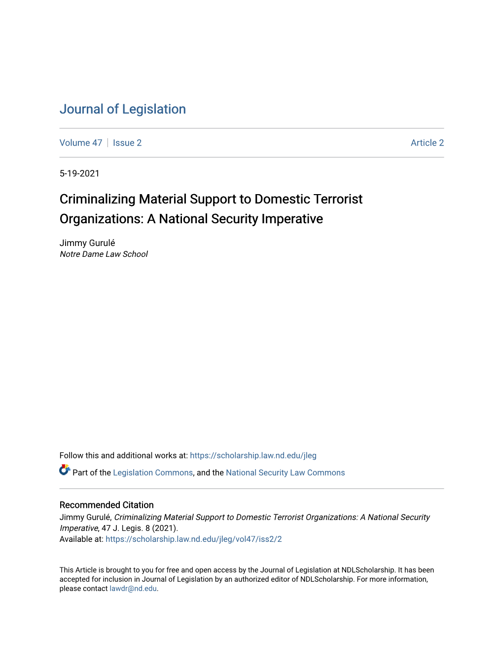 Criminalizing Material Support to Domestic Terrorist Organizations: a National Security Imperative