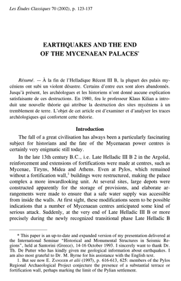 Earthquakes and the End of the Mycenaean Palaces*