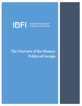 The Overview of the Memory Politics of Georgia