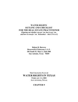 WATER RIGHTS OUTLINE and CHECKLIST for the REAL ESTATE PRACTITIONER (Figuring out Whether You Got ’Em, How to Get ’Em, and How to Transfer ’Em