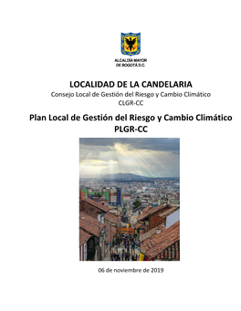 Plan Local De Gestión Del Riesgo Y Cambio Climático PLGR-CC