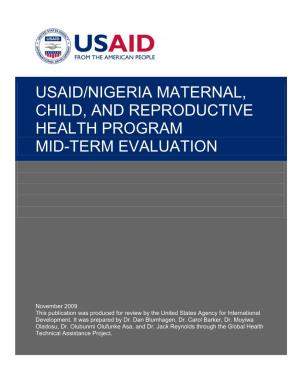 Usaid/Nigeria Maternal, Child, and Reproductive Health Program Mid-Term Evaluation