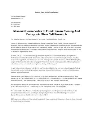 Missouri House Votes to Fund Human Cloning and Embryonic Stem Cell Research