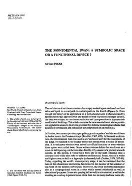 The Monumental Iwan: a Symbolic Space Or a Functional Device ?