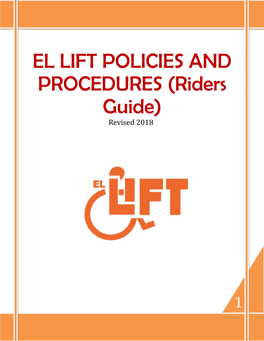 EL LIFT POLICIES and PROCEDURES (Riders Guide) Revised 2018