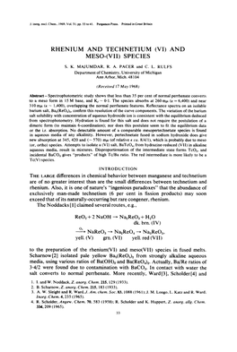 Rhenium and Technetium (Vi) and Meso-(Vii) Species