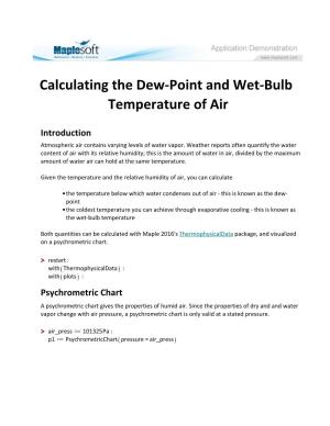 Calculating the Dew-Point and Wet-Bulb Temperature of Air