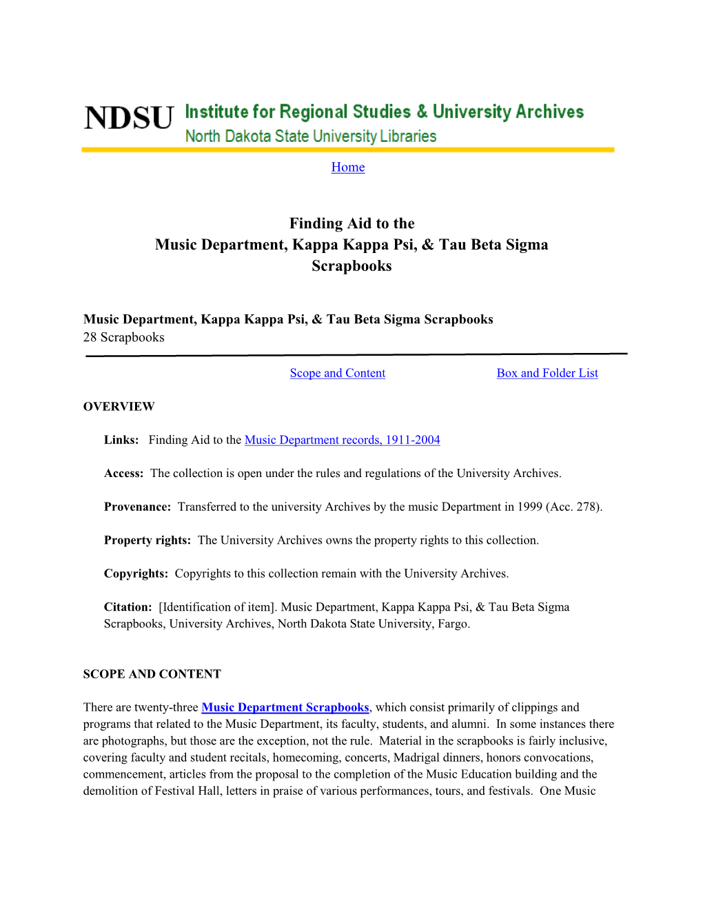 Finding Aid to the Music Department, Kappa Kappa Psi, & Tau Beta