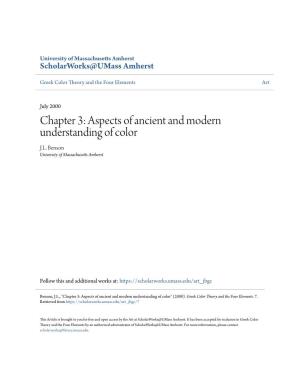 Chapter 3: Aspects of Ancient and Modern Understanding of Color J.L