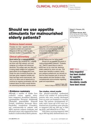 Should We Use Appetite Stimulants for Malnourished Elderly Patients?