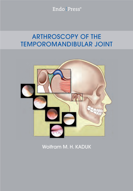 Arthroscopy of the Temporomandibular Joint