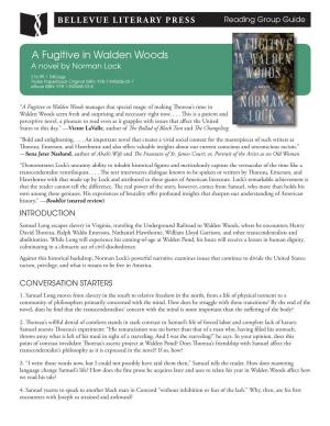 A Fugitive in Walden Woods a Novel by Norman Lock $16.99 | 240 Pgs Trade Paperback Original ISBN: 978-1-942658-22-1 Ebook ISBN: 978-1-942658-23-8