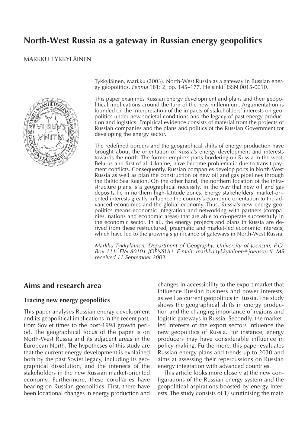 North-West Russia As a Gateway in Russian Energy Geopolitics