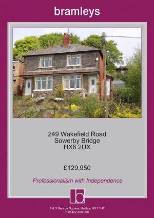 249 Wakefield Road Sowerby Bridge HX6 2UX £129,950