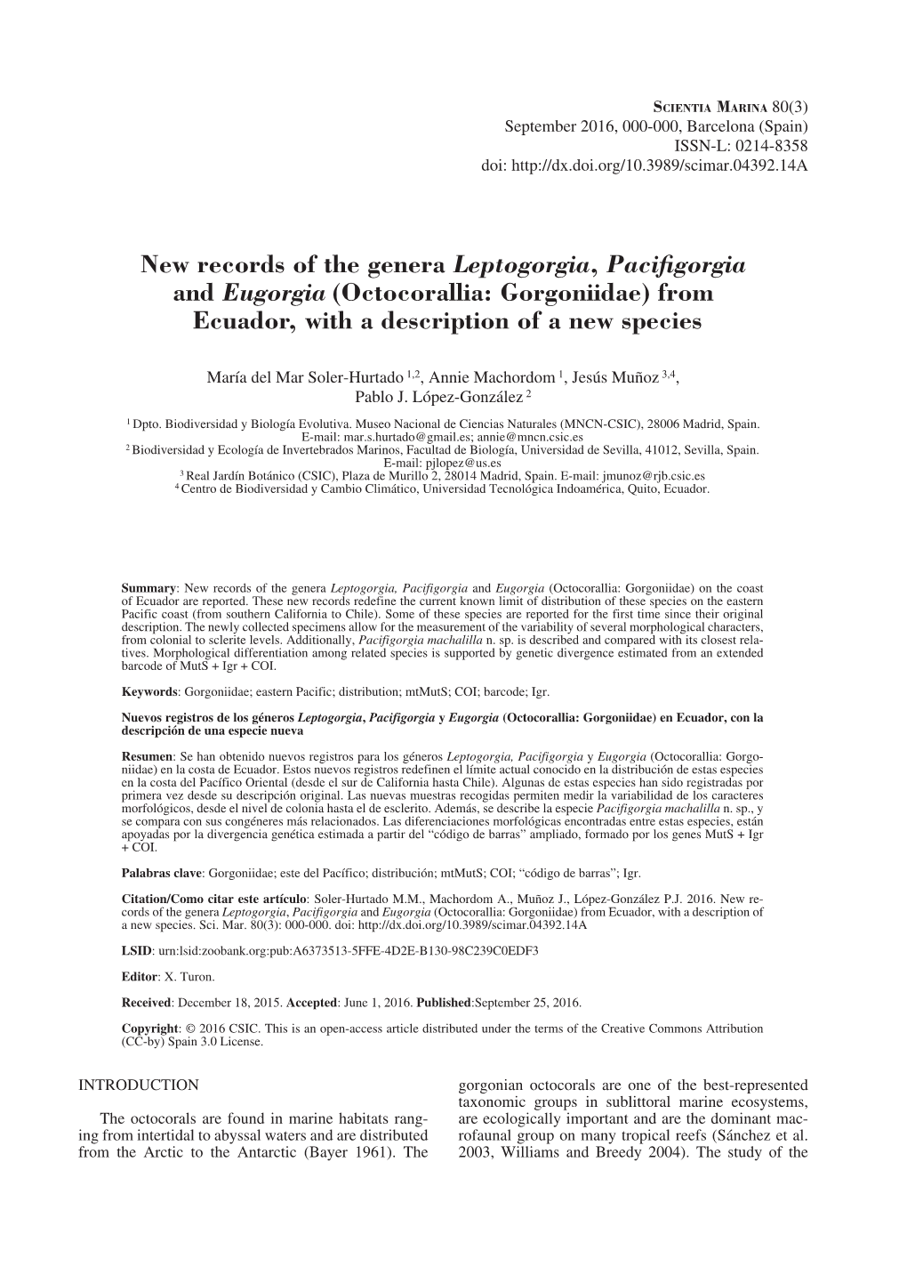 Octocorallia: Gorgoniidae) from Ecuador, with a Description of a New Species