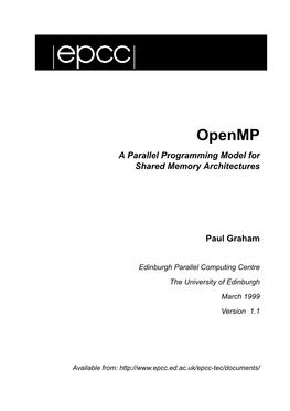 Openmp a Parallel Programming Model for Shared Memory Architectures