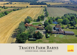 Traceys Farm Barns London Road, Ongar, Essex Computer Generated Images – for Information Only Traceys Farm Barns