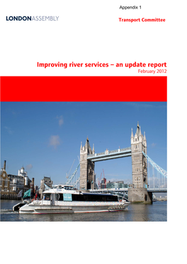 Improving River Services – an Update Report February 2012