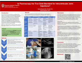 Is Fluoroscopy the True Gold Standard for Intra-Articular Joint Injections?