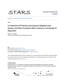 A Comparison of Ordinary Least Squares, Weighted Least Squares, and Other Procedures When Testing for the Equality of Regression