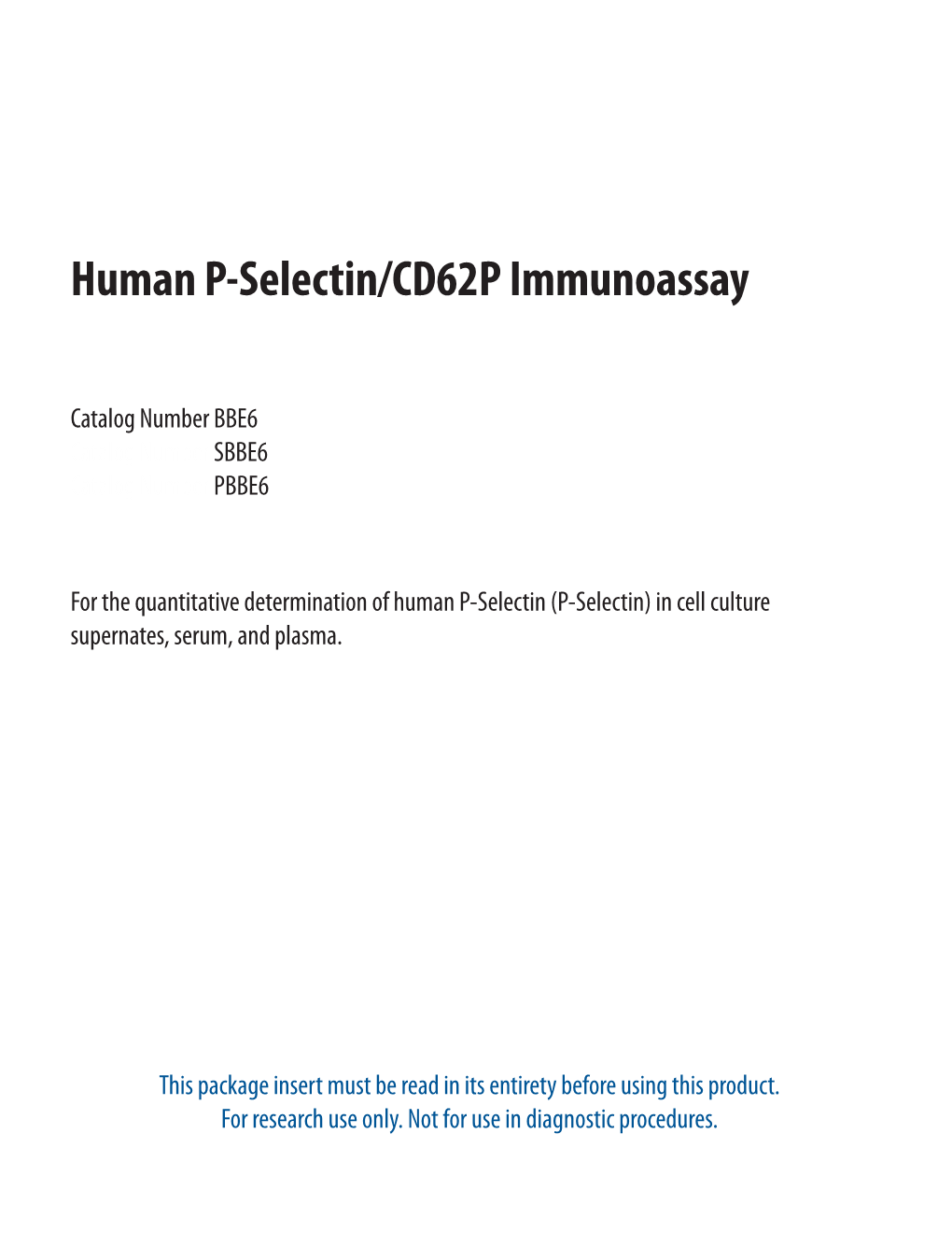 Human P-Selectin/CD62P Parameter