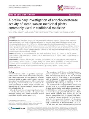A Preliminary Investigation of Anticholinesterase Activity of Some Iranian Medicinal Plants Commonly Used in Traditional Medicin