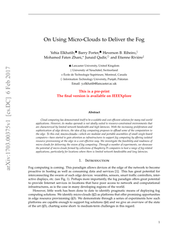 On Using Micro-Clouds to Deliver the Fog